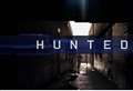 Search on for contestants for new series of Channel 4's Hunted