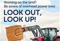 Look out Look up plea to farmers