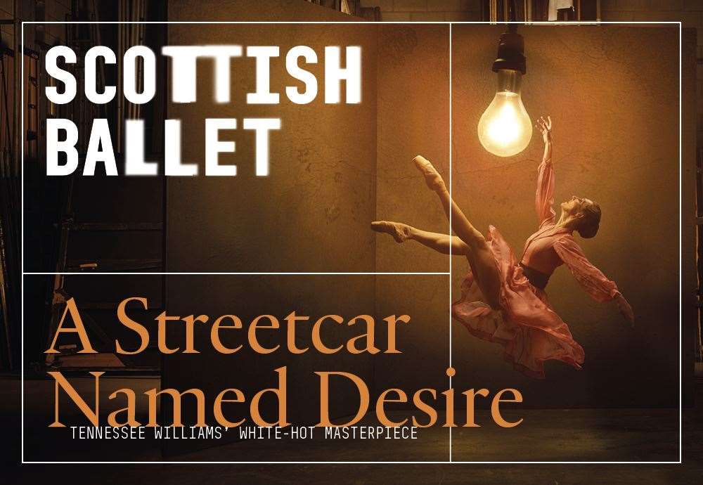 Scottish Ballet are bringing their award-winning take on A Streetcar Called Desire to Hi Majesty's Theatre.