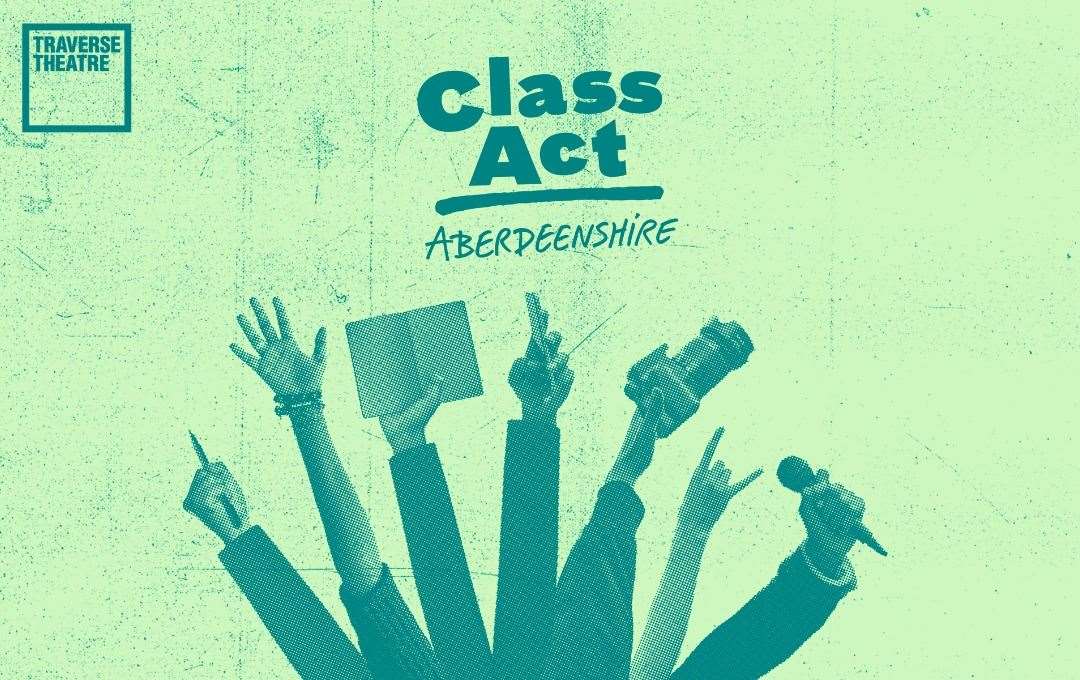 Traverse Theatre will be bringing their flagship education project Class Act to Aberdeen for the first time in its 31-year history.
